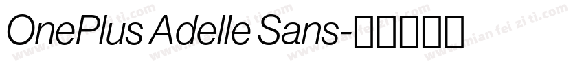 OnePlus Adelle Sans字体转换